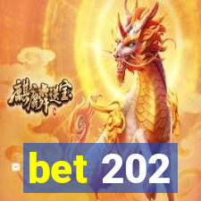 bet 202